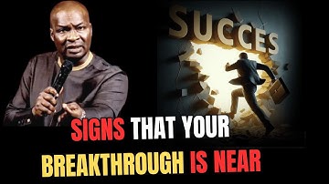 PROPHETIC SIGNS THAT YOUR BREAKTHROUGH IS NEAR/APOSTLE JOSHUA SELMAN SERMONS