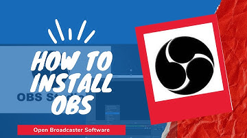 How to install OBS (Open Broadcaster Software) Tutorial