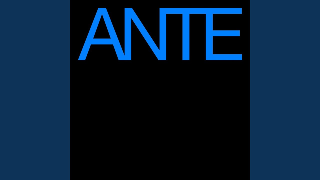 Watch ANTE (ECHOPLEX) on YouTube Watch ANTE (ECHOPLEX) on YouTube