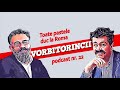 Podcast Vorbitorincii #22. Toate pastele duc la Roma