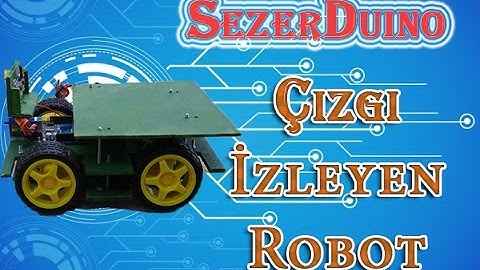 Çizgi İzleyen Robot Yapımı (SezerDuino Usulu)