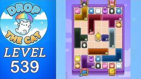 Drop The Cat Level 539 Walkthrough