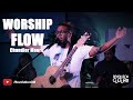 Chandler Moore (Worship Flow) // Revolution Culture Movement