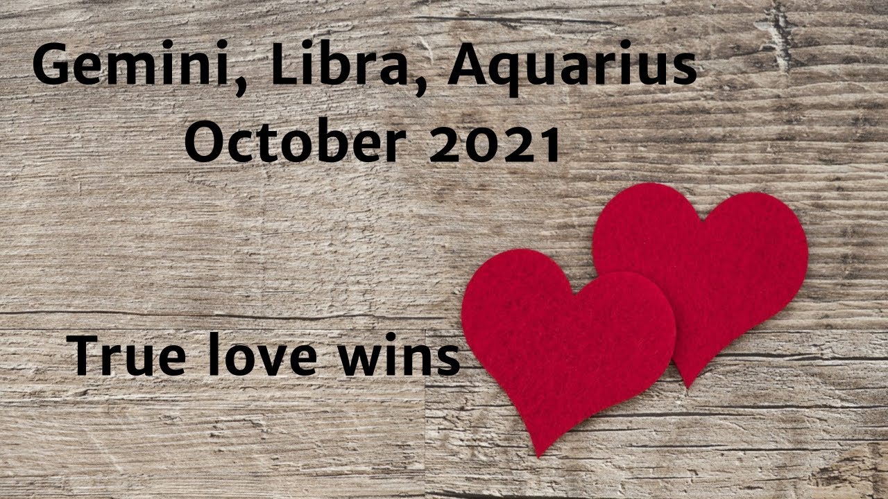 Gemini, Libra, Aquarius Soul Mate Returns! October 2021 YouTube