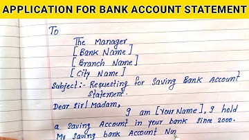 application for bank account statement | write application for bank account statement | application