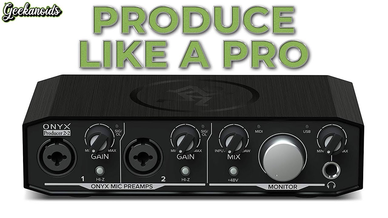 Mackie Onyx Producer 2-2 USB Audio Interface 24-bit/192kHz, with Onyx Mic  Preamps, Zero-Latency Direct Monitoring, MIDI I/O, and Software with Gravi 