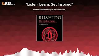 'Bushido: The Spirit of Japan' by Inazo Nitobe,