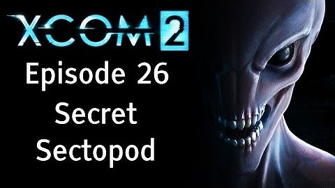 Secret Sectopod - Let