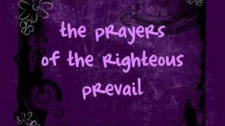 Video thumbnail of "Prayers of the Righteous lyrics"