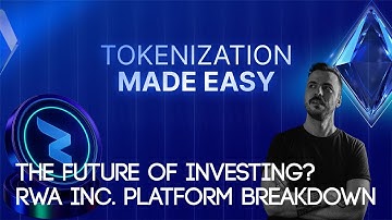 RWA Inc. Platform Explained | Real Asset Tokenization Is Here - Unlock Private Markets with $RWAINC