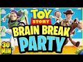 Toy story party  freeze dance  run  brain break  andys coming  just dance  floor is lava