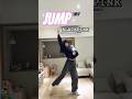 BLACKPINK / JUMP #dance cover #kpop #blackpink #jump #shorts