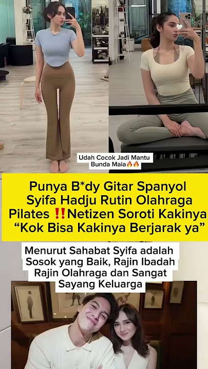 punya body gitar spanyol syifa hadju rutin olahraga piLates
