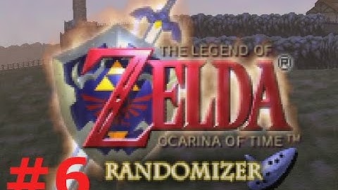 Ocarina of Time Randomized (Part 6) - Streamed 5-5-2020