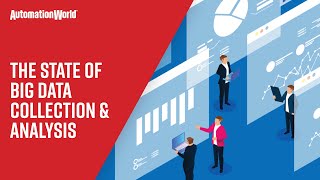 The State of Big Data Collection and Analysis