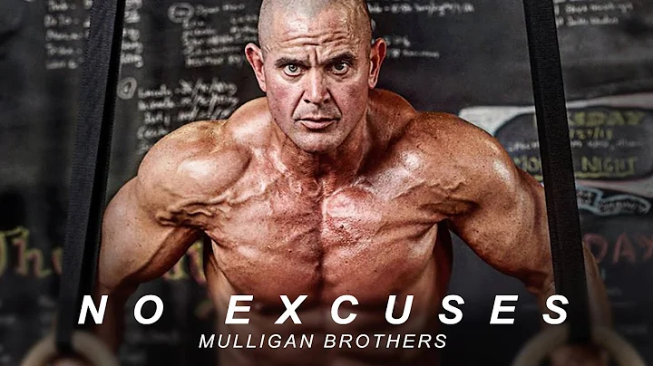 NO EXCUSES - Powerful Motivational Video (Mulligan...