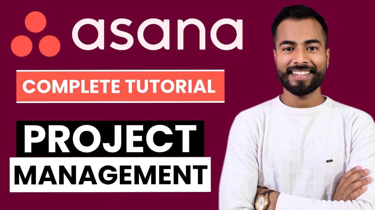 Asana Tutorial for Beginners | How to Use Asana for Project Management ...