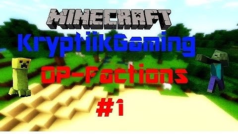 Minecraft: OP Factions - Ep. 1 - "Building Da Base!"