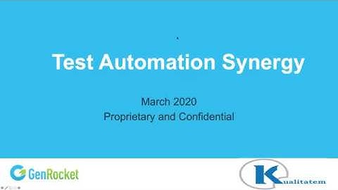 Test Data Automation-Webinar by Kualitatem and GenRocket