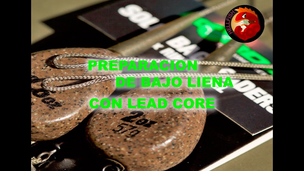 PREPARACION  LEAD CORE