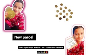 Mor New Parcel ..Video Tu Val Lagile Like Comment Koriba.