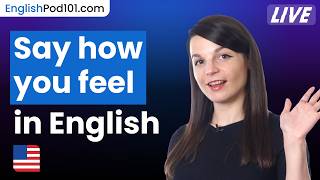 How to Express Your Feelings in English 🇺🇸