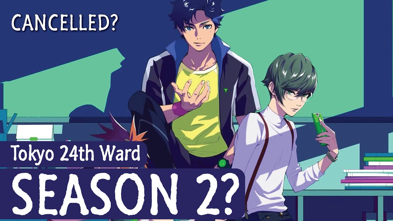 Tokyo 24th Ward Season 2 release date predictions