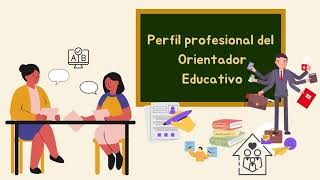 Perfil profesional del Orientador Educativo