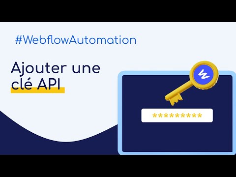 Comment créer une clé API Webflow ? | Webflow tutoriel
