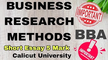 BUSINESS RESEARCH METHODS #BBA #CALICUTUNIVERSITY IMPORTANT QUESTIONS #SabzTalkz 