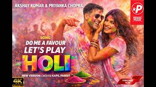 New Holi song.do me a favour lets play Holi #tranding #song #kapilpandit #2026 #bollywood 