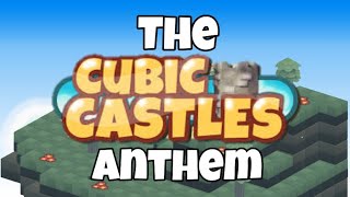 ♫ The Cubic Castles Anthem ♫ screenshot 5