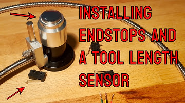 Installing Endstops and a tool lenght sensor DIY CNC Router Upgrading
