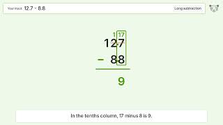 Long Subtraction Problem 12.7-8.8: Step-by-Step Video Solution