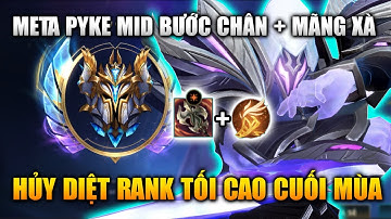 Wild Rift | Meta Pyke Mid Quẩy Nát Rank Tối Cao Cuối Mùa Tốc Chiến