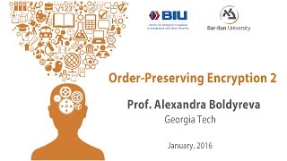 Prof. Alexandra Boldyreva: Order-Preserving Encryption 2