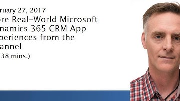 MSDW Podcast: More real world Microsoft Dynamics 365 CRM app experiences from the channel