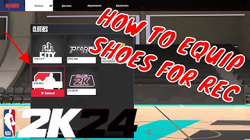 How To Equip Shoes For The Rec In NBA 2K24