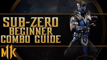 Sub-Zero - Thin Ice - Beginner Combo Guide