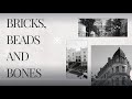 History Chapter 1 Bricks Beads and Bones Lecture 5