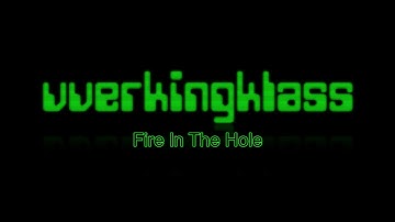 Fire In The Hole