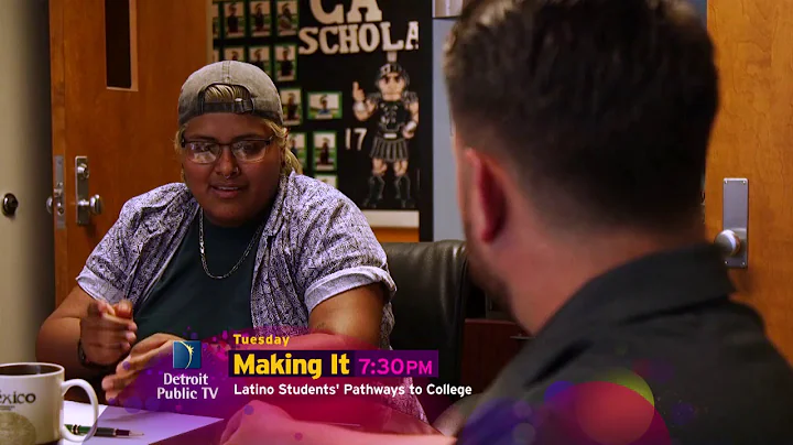 Making It: Latino Students' Pathways to College Promo