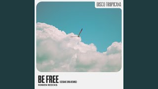 Download Lagu Be Free (Cosmic Diva Extended Remix) MP3