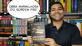 Cristologia Paulina (Gordon Fee) CPAD: Breve análise