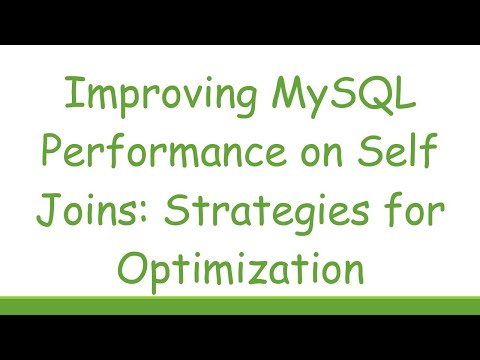 Improving MySQL Performance
