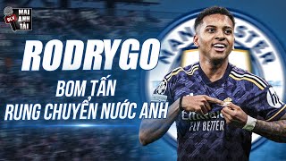 MAN CITY LÊN KẾ HOẠCH CHIÊU MỘ RODRYGO CỦA REAL: BOM TẤN RUNG CHUYỂN NƯỚC ANH, PEP LẠI CÀNG BÁ ĐẠO!