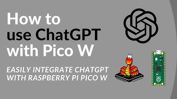 How to set up ChatGPT on a Raspberry Pi Pico W