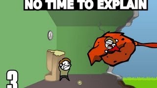 Pause Plays: No Time To Explain - Episode 3