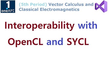 SYCL 120 - Interoperability with OpenCL and SYCL (OpenCL C Source Code)