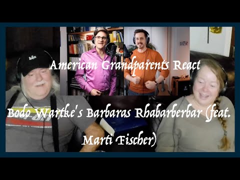 Bodo Wartke's Barbaras Rhabarberbar ~ SO FUNNY! ~ Grandparents from Tennessee (USA) reaction